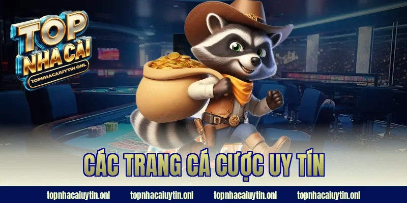 các trang cá cược uy tín
